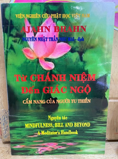 Từ Chánh Niệm Đến Giác Ngộ